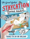 Image for The Staycation Survival Activity Book