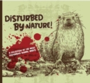 Image for Disturbed By Nature - The Most Disturbing Animal Facts