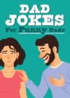 Image for Dad jokes for funny dads