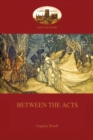 Image for Between the Acts (Aziloth Books)