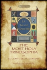 Image for The Most Holy Trinosophia - With 24 Additional Illustrations, Omitted from the Original 1933 Edition (Aziloth Books)