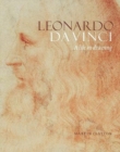Image for Leonardo da Vinci  : a life in drawing