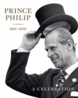 Image for Prince Philip 1921-2021  : a celebration