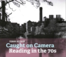 Image for Caught on camera  : reading in the 70s