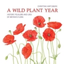 Image for A wild plant year