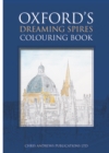 Image for Oxford&#39;s Dreaming Spires Colouring Book