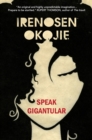 Image for Speak gigantular