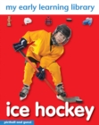 Image for My Early Learning Library: Ice Hockey