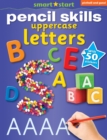 Image for Smart Start Pencil Skills: Uppercase Letters