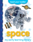 Image for My Early Learning Library: Space