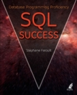 Image for SQL success  : database programming proficiency