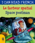Image for Space postman =: Le facteur spatial