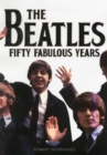 Image for Beatles: Fifty Fabulous Years
