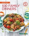 Image for 100 family dinners  : fuss-free meals the whole family will love