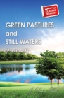Image for Green Pastures and Still Waters