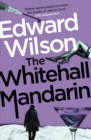 Image for The Whitehall mandarin