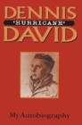 Image for Dennis &#39;Hurricane&#39; David