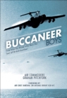 Image for Buccaneer boys: true tales by those who flew &#39;the last all-British bomber&#39;