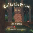 Image for Owl to the Rescue