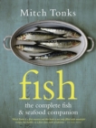 Image for Fish: the complete fish &amp; seafood companion
