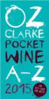 Image for Pocket wine book 2015  : 7500 wines, 4000 producers, vintage charts, wine and food