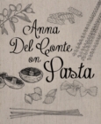 Image for Anna Del Conte on pasta