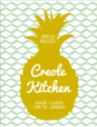 Image for Creole kitchen  : sunshine flavours from the Caribbean