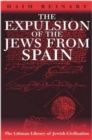 Image for The Expulsion of the Jews from Spain