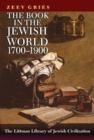 Image for The Book in the Jewish World, 1700-1900