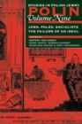 Image for Polin: Studies in Polish Jewry Volume 9: Jews, Poles, Socialists: The Failure of an Ideal : 9