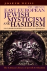 Image for Studies in East European Jewish mysticism and Hasidism
