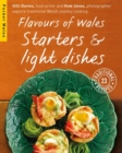 Image for Flavours of Wales: Starters and light dishes