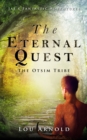 Image for Eternal Quest: The Otsim Tribe