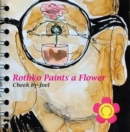 Image for Rothko Paints a Flower