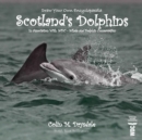 Image for Draw Your Own Encyclopaedia Scotland&#39;s Dolphins