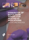 Image for Handbook of Botulinum Toxins for Aesthetic Indications