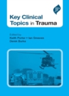 Image for Key Clinical Topics in Trauma