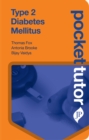 Image for Pocket Tutor Type 2 Diabetes Mellitus
