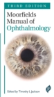 Image for Moorfields Manual of Ophthalmology