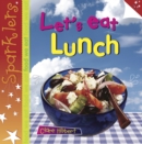Image for Let&#39;s Eat Lunch
