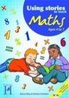 Image for Using Stories to Teach Maths Ages 4 to 7