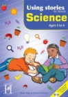 Image for Using Stories to Teach Science 5-6