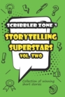 Image for ScribblerZone&#39;s Storytelling Superstars Vol. Two
