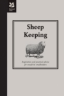 Image for Sheep keeping: inspiration and practical advice for would-be smallholders