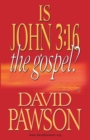 Image for Is John 3:16 the Gospel?