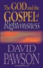 Image for The God Abd the Gospel of Righteousness