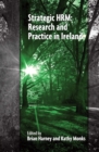 Image for Strategic HRM: research and practice in Ireland