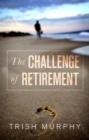 Image for The challenge of retirement
