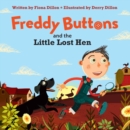 Image for Freddy Buttons and the Little Lost Hen