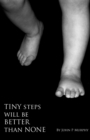 Image for Tiny Steps will be Better than None
